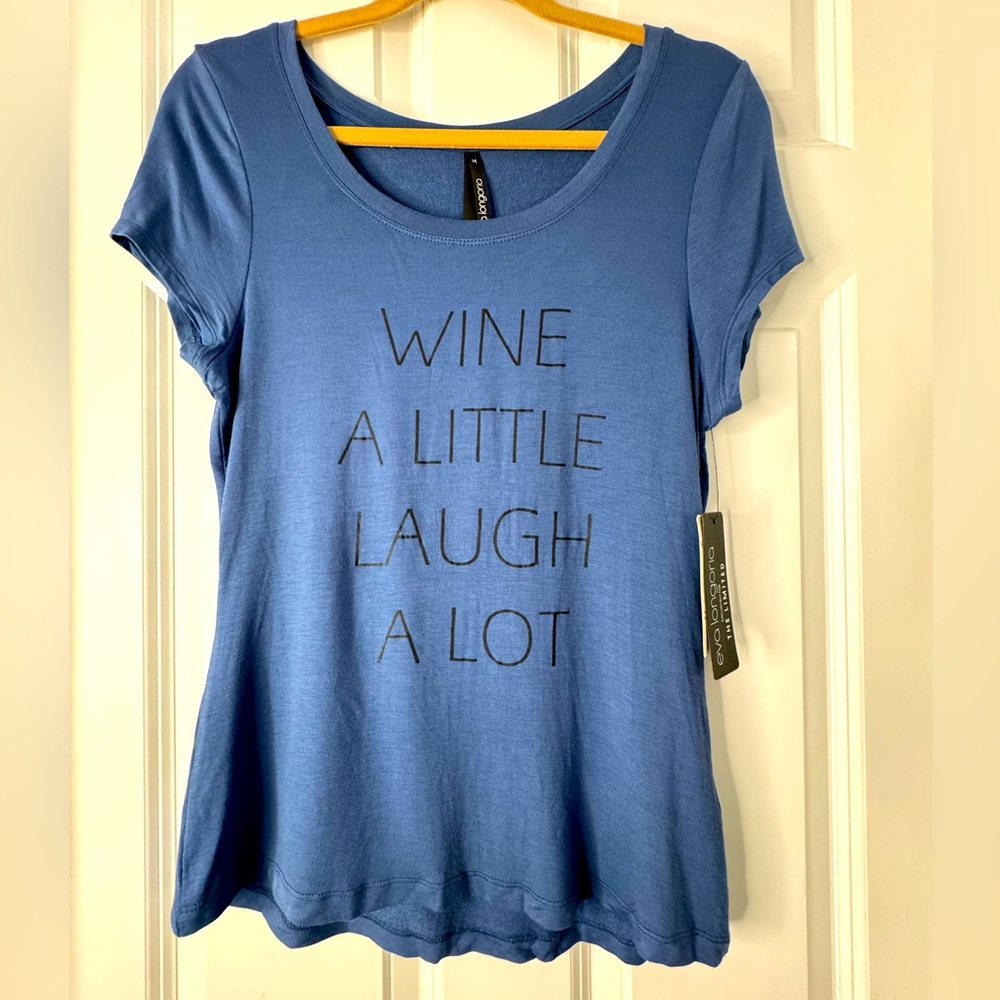 NWT Limited Wine a Little Laugh A lot by Eva Longoria Graphic Tee. Size M